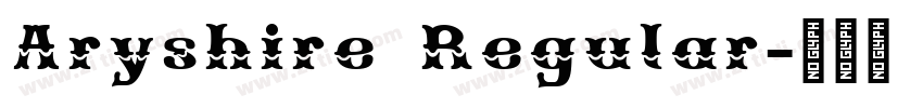 Aryshire Regular字体转换